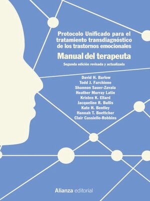 cover image of Protocolo unificado para el tratamiento transdiagnóstico de los trastornos emocionales. Manual del terapeuta
